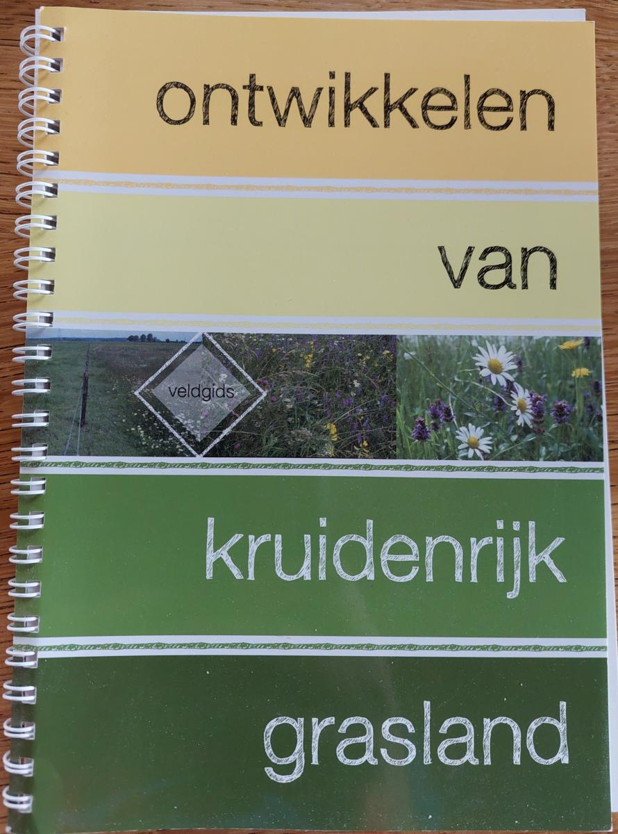 Ontwikkelen van kruidenrijk grasland : boek